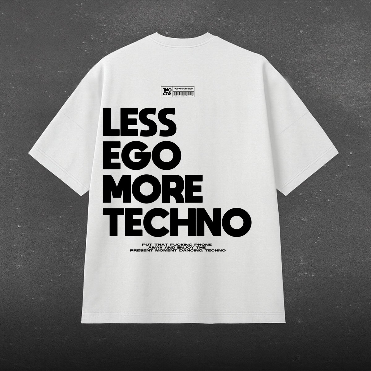 LESS EGO MORE TECHNO - White